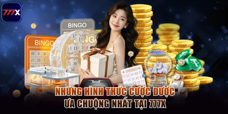 Cách Soi Cầu Xổ Số Miền Bắc Cực Chuẩn Xác Cho Người Mới 3 Những hình thức cược được ưa chuộng nhất tại 777x